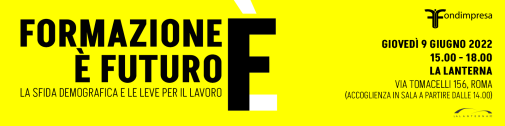FORMAZIONE È FUTURO - La sfida demografica e le leve per il lavoro