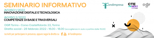 SEMINARIO INFORMATIVO AVVISO 1/2022 - INNOVAZIONE DIGITALE E TECNOLOGICA AVVISO 2/2022 - COMPETENZE DI BASE E TRASVERSALI