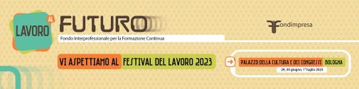 Fondimpresa al Festival del Lavoro 2023