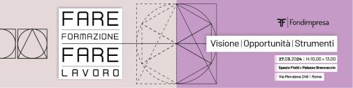 Evento Fare Formazione, Fare Lavoro